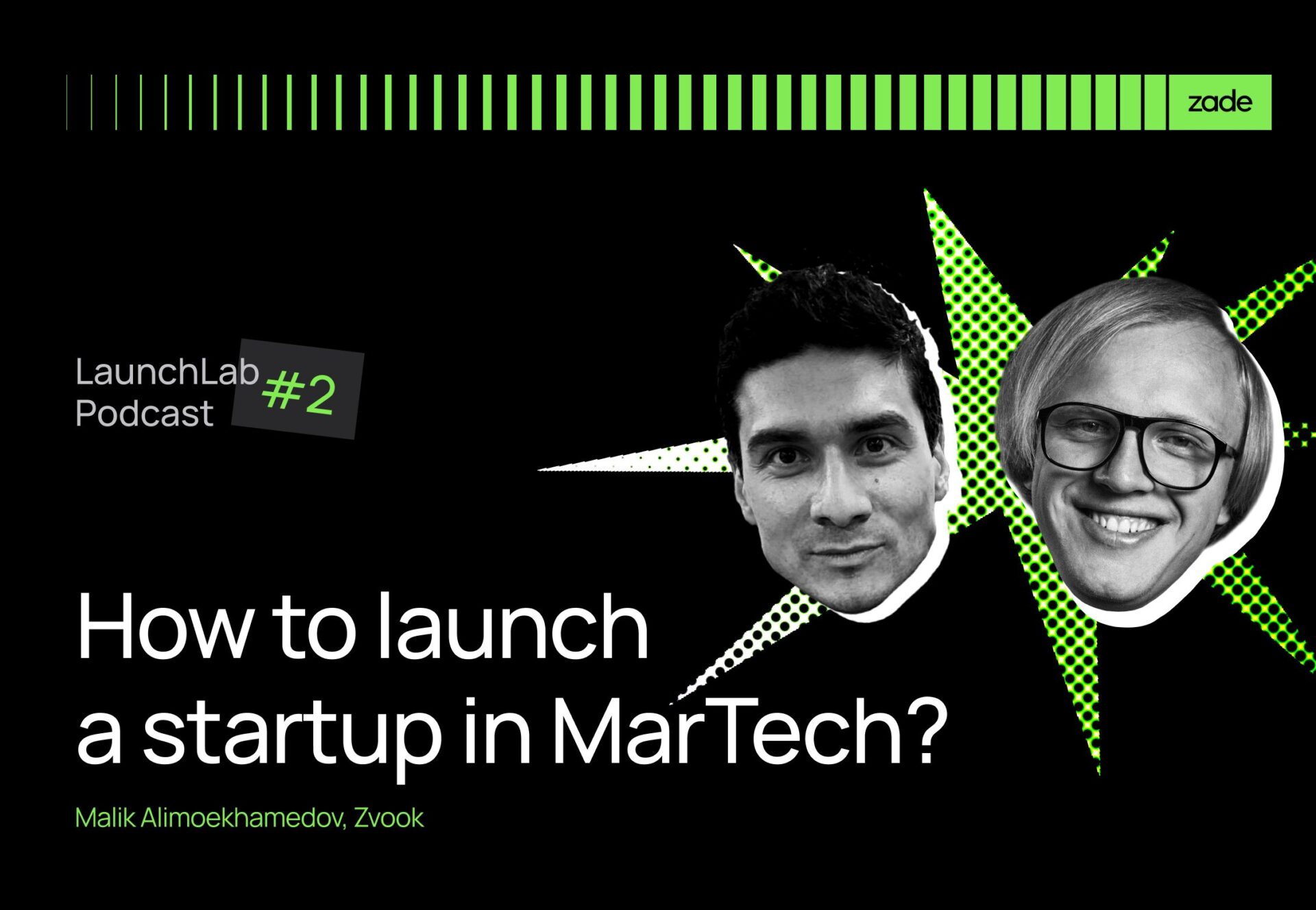 Malik Alimoekhamedov: How To Launch A Startup in MarTech